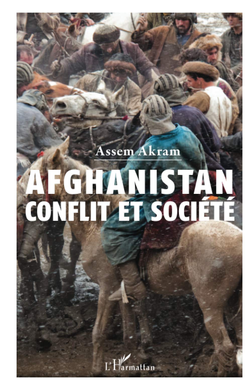 Afghanistan – Conflit et société 
